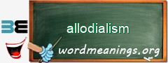 WordMeaning blackboard for allodialism
